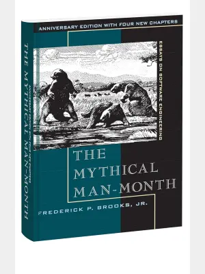 Mythical Man-Month, The: Essays on Software Engineering